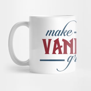 Make Vanilla Great Again Mug